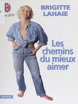 cover image of Les chemins du mieux-aimer
